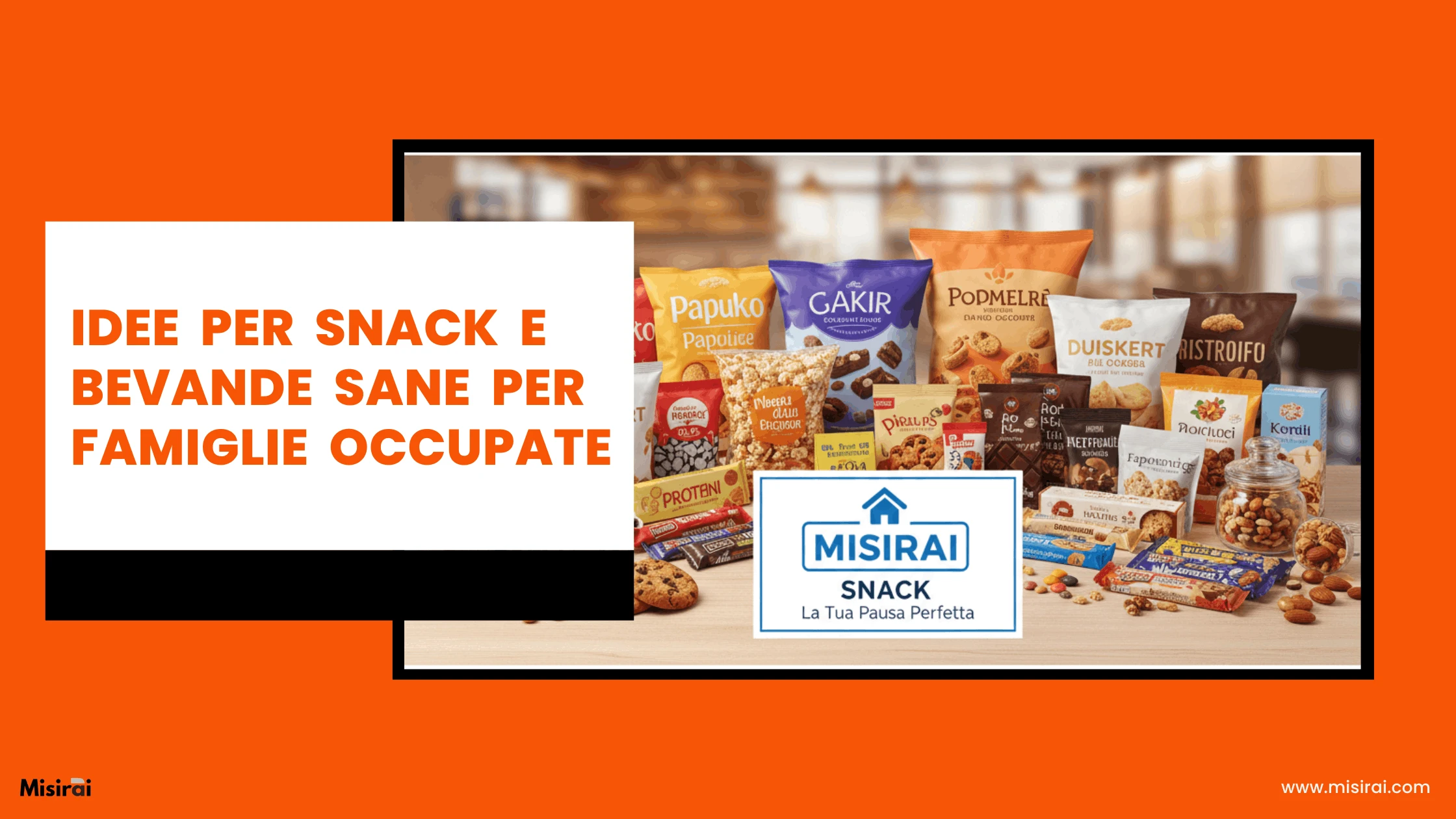 Idee per Snack e Bevande Sane per Famiglie Occupate